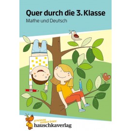 Quer durch die 3. Klasse, Mathe und Deutsch - Übungsblock