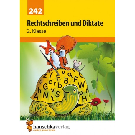 Rechtschreiben und Diktate 2. Klasse