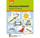 Mein buntes Vokabelheft. Englisch 3./4. Klasse