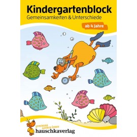 Kindergartenblock - Gemeinsamkeiten & Unterschiede ab 4 Jahre