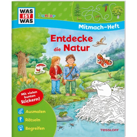 WAS IST WAS Junior Mitmach-Heft Natur entdecken