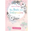 Spring in eine Pfütze! - Das Buch zum Fertigmalen