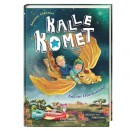 Glanzner, Kalle Komet. Drachenland!
