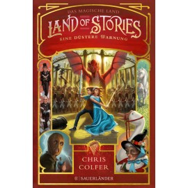 Land of Stories: Das magische Land 3 - Eine düstere Warnung