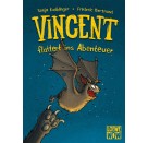 Vincent flattert ins Abenteuer