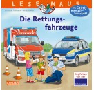 LESEMAUS 158: Die Rettungsfahrzeuge