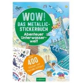 arsEdition, 133540, Metallic-Stickerbuch Unterwasserwelt. Ab 4 Jahre