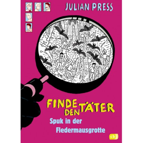 Finde den Täter - Spuk in der Fledermausgrotte für Kinder ab 8 Jahren.