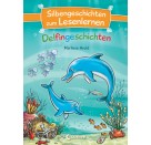 Silbengeschichten zum Lesenlernen - Delfingeschichten