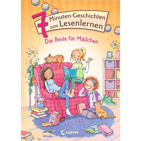 Leselöwen - Das Original - 7-Minuten-Geschichten zum Lesenlernen - Das Beste für Mädchen