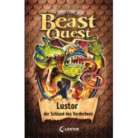 Beast Quest 57 - Lustor, der Schlund des Verderbens