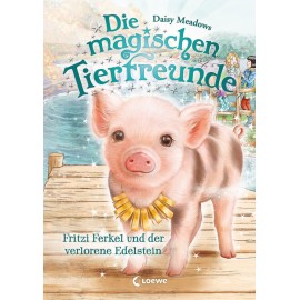 Die magischen Tierfreunde 14 - Fritzi Ferkel und der verlorene Edelstein