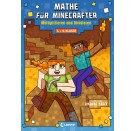 Mathe für Minecrafter - Multiplizieren und Dividieren