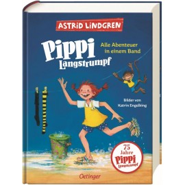 Pippi Langstrumpf Alle Abenteuer in einem Band