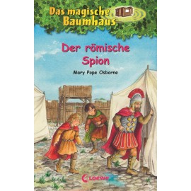 Das magische Baumhaus 56 - Der römische Spion