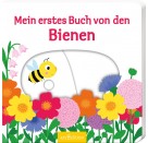 Mein erstes Buch von den Bienen