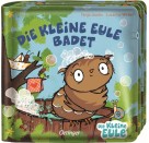 Die kleine Eule badet Mein Badebuch