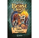 Beast Quest 60 - Calva, das Knochenbiest