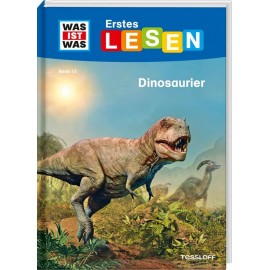 Tessloff WAS IST WAS Erstes Lesen Band 13. Dinosaurier