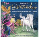 Brandt, Ina: Arena audio  Eulenzauber  Das Geheimnis des weißen Pferdes (13) (2 CDs)