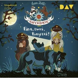 CD Haferhorde 11: Eins, zwei, Ponyzei!