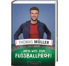 Mein Weg zum Fußballprofi