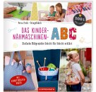 Das Kinder-Nähmaschinen-Abc