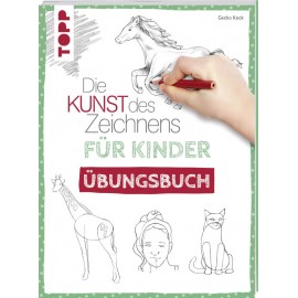 Kunst d.Z. Kinder Übungsbuch