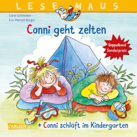 LESEMAUS 205: Conni geht zelten + Conni schläft im Kindergarten Conni Doppelband