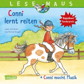 LESEMAUS 206: Conni lernt reiten + Conni macht Musik Conni Doppelband