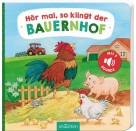 Hör mal, so klingt der Bauernhof