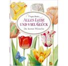 Schöne Grüße: Alles Liebe und viel Glück (M. Bastin)