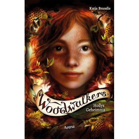 Brandis, Katja: Woodwalkers  Hollys Geheimnis (3)