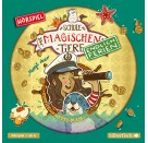 CD  Die Schule der magischen Tiere - Endlich Ferien - Hörspiele 6: Hatice und Mette-Maja - Das Hörsp