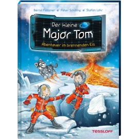 Der kleine Major Tom. Band 14. Abenteuer im brennenden Eis