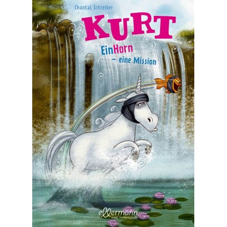 Kurt. EinHorn - eine Mission