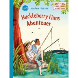 Twain, Mark/Bohn, Maja: Klassiker einfach lesen  Huckleberry Finns Abenteuer