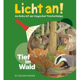 Tief im Wald