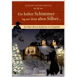 Ein kalter Schimmer ..., Adventskalender-Buch (Behr)