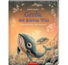 Gerda, der kl. Wal (Bd.2) - Eine Geschichte vom Mutigsein