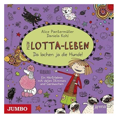 CD Mein Lotta-Leben - Da lachen ja die Hunde, 1 Audio-CD