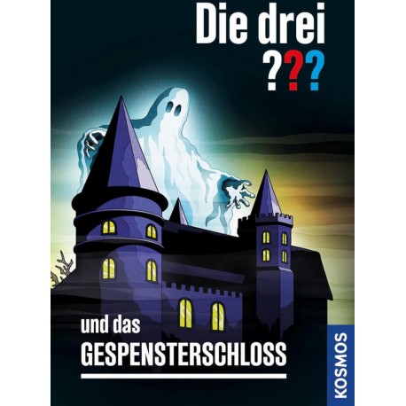 Kosmos Die drei ??? Das Gespensterschloss