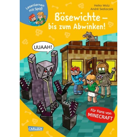 Lesenlernen mit Spaß  Minecraft 5: Bösewichte  bis zum Abwinken!