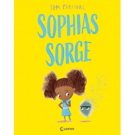 Sophias Sorge (Die Reihe der großen Gefühle)