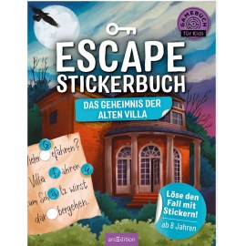 Escape-Stickerbuch - Das Geheimnis der alten Villa