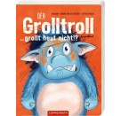 Der Grolltroll ... grollt heut nicht!? (Pappbilderbuch)