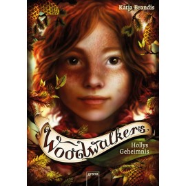 Brandis, Katja: Woodwalkers – Hollys Geheimnis (3)