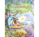 Langreuter, Jutta/Langreuter, Jeremy/Dahle, Stefanie: Frida, die kleine Waldhexe – Hexentrank und Za