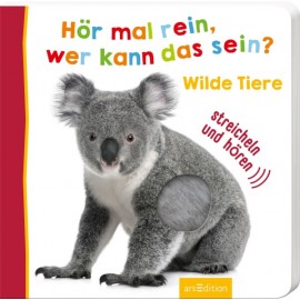 Hör mal rein, wer kann das sein? Wilde Tiere