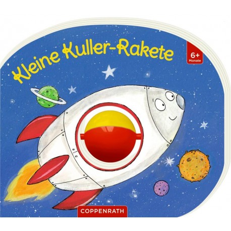 Mein erstes Kugelbuch: Kleine Kuller-Rakete